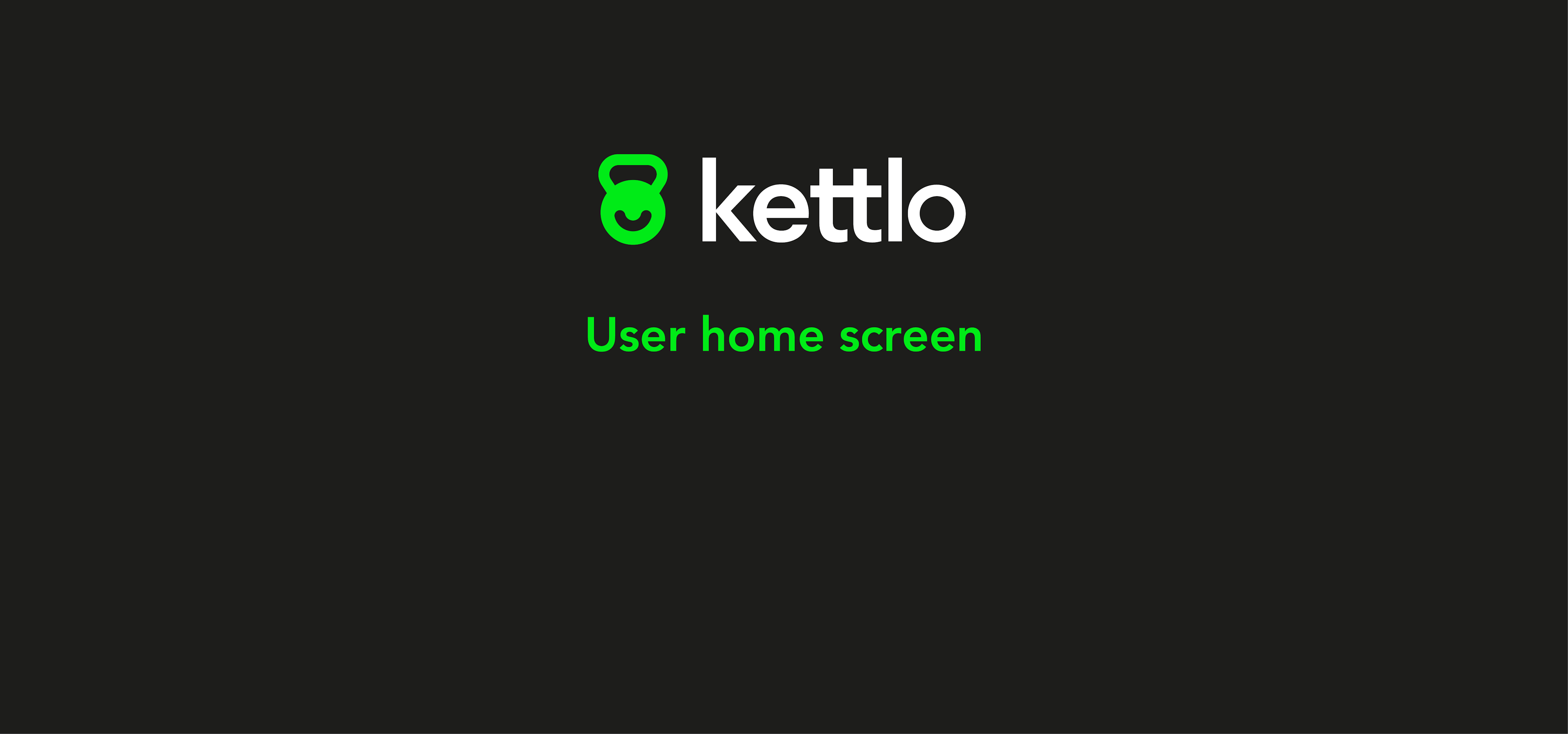 User home screen